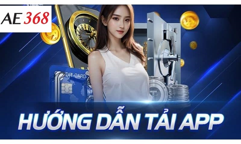 Tải app Ae368